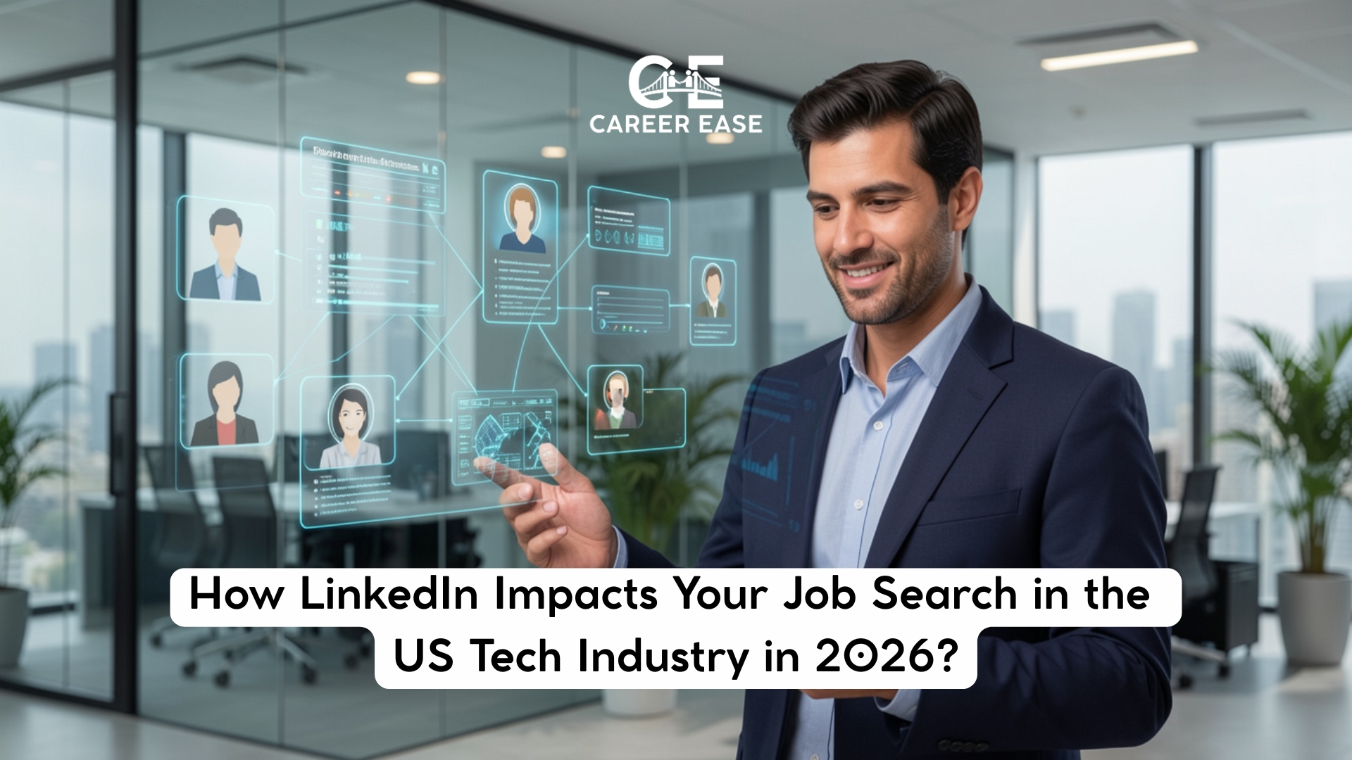 How LinkedIn Impacts Your Job Search in the US Tech Industry in 2026